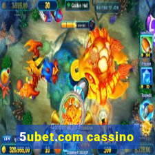 5ubet.com cassino